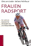 Frauenradsport - Christiane Soeder, Stefanie Mollnhauer