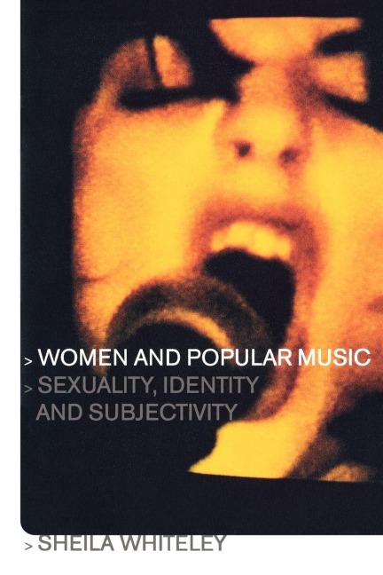 Women and Popular Music - Sheila Whiteley