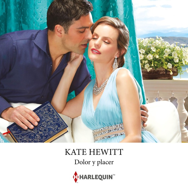 Dolor y placer - Kate Hewitt
