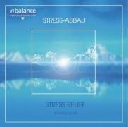 Stress Relief/Stress Abbau - Katie Hope