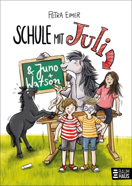 Schule mit Juli - Petra Eimer
