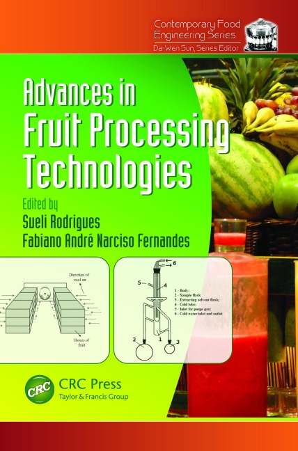 Advances in Fruit Processing Technologies - 