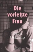 Cover-Bild zum Titel 'Die vorletzte Frau' von 'Katja Oskamp'