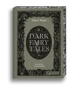 Cover-Bild zum Titel 'Dark Fairy Tales' von 'Viktor Wynd'