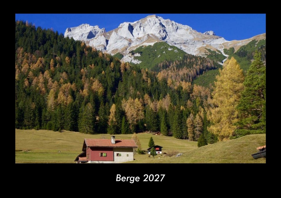 Berge 2027 Fotokalender DIN A3 - Tobias Becker