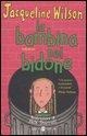Cover-Bild zum Titel 'La bambina nel bidone' von 'Jacqueline Wilson'