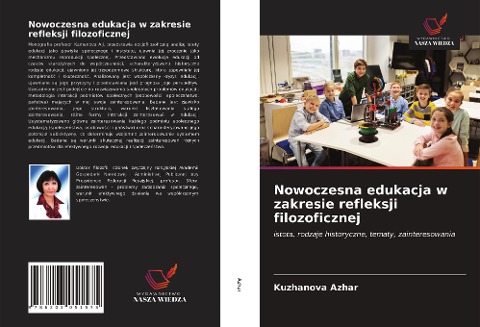 Nowoczesna edukacja w zakresie refleksji filozoficznej - Kuzhanova Azhar