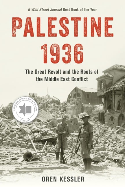 Palestine 1936 - Oren Kessler