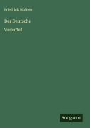Cover-Bild zum Titel 'Der Deutsche' von 'Friedrich Wolters'