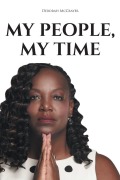 Cover-Bild zum Titel 'My People, My Time' von 'Deborah McCrayer'