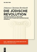 Die Jüdische Revolution - Johannes Christian Bernhardt