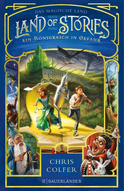 Land of Stories: Das magische Land 4 - Ein Königreich in Gefahr - Chris Colfer
