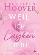 Cover-Bild zum Titel 'Weil ich Layken liebe' von 'Colleen Hoover'