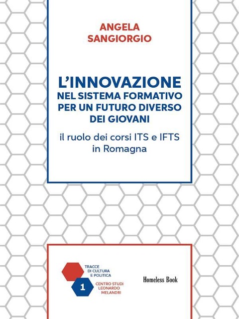 L'innovazione nel sistema formativo per un futuro diverso dei giovani - Angela Sangiorgio