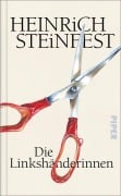 Cover-Bild zum Titel 'Die Linkshänderinnen' von 'Heinrich Steinfest'