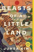 Cover-Bild zum Titel 'Beasts of a Little Land' von 'Juhea Kim'