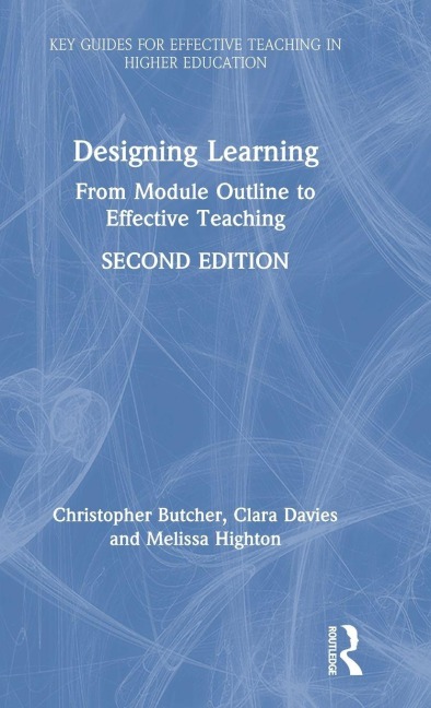 Designing Learning - Christopher Butcher, Melissa Highton, Clara Davies