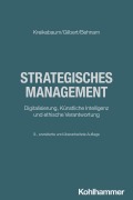 Cover-Bild zum Titel 'Strategisches Management' von 'Hartmut Kreikebaum, Dirk Ulrich Gilbert, Michael Behnam'