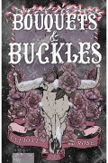 Cover-Bild zum Titel 'Bouquets and Buckles' von 'Elliott Rose'