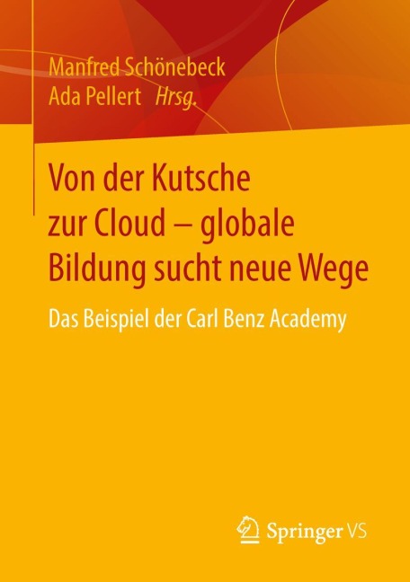 Von der Kutsche zur Cloud - globale Bildung sucht neue Wege - 