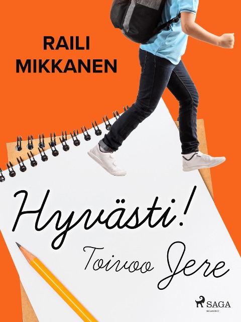 Hyvästi! Toivoo Jere - Raili Mikkanen