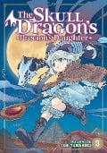 The Skull Dragon's Precious Daughter Vol. 3 - Ichi Yukishiro