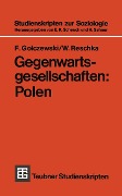 Gegenwartsgesellschaften: Polen - W. Reschka