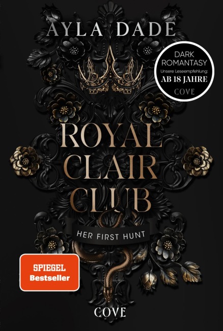 Royal Clair Club 1: Her First Hunt - Ayla Dade