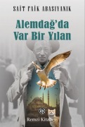 Cover-Bild zum Titel 'Alemdagda Var Bir Yilan' von 'Sait Faik Abasiyanik'