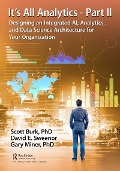 Cover-Bild zum Titel 'It's All Analytics - Part II' von 'Scott Burk, David Sweenor, Gary Miner'