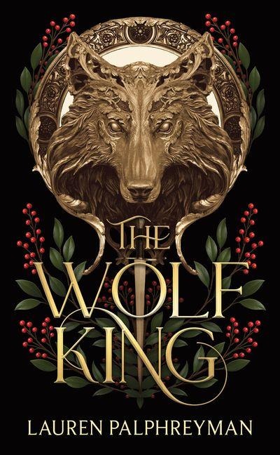 The Wolf King - Lauren Palphreyman