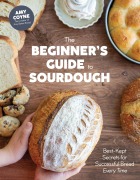 Cover-Bild zum Titel 'The Beginner's Guide to Sourdough' von 'Amy Coyne'