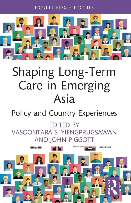 Shaping Long-Term Care in Emerging Asia - 