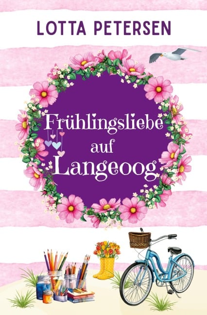 Frühlingsliebe auf Langeoog - Lotta Petersen