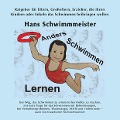Cover-Bild zum Titel 'Anders Schwimmen Lernen' von 'Hans Schwimmmeister'