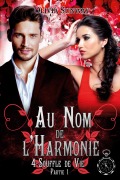 Cover-Bild zum Titel 'Au Nom de l'Harmonie, tome 4 : Souffle de Vie Partie 1' von 'Olivia Sunway'