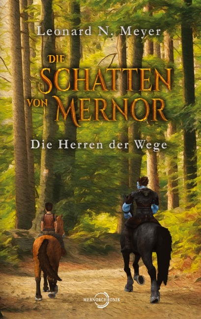 Die Schatten von Mernor - Leonard N. Meyer