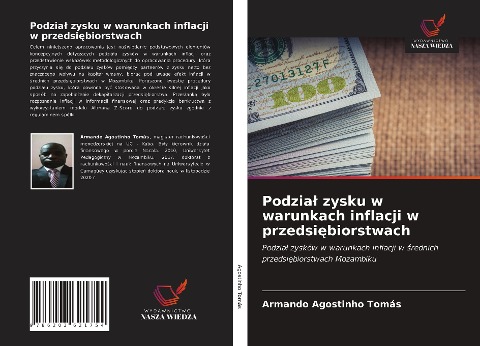 Podzia¿ zysku w warunkach inflacji w przedsi¿biorstwach - Armando Agostinho Tomás