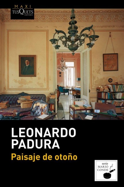 Paisaje de otoño - Leonardo Padura