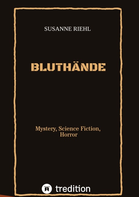 BLUTHÄNDE - Susanne Riehl