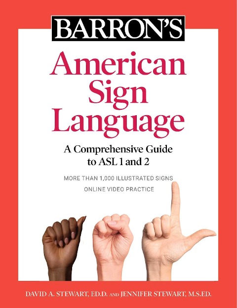 Barron's American Sign Language - David A Stewart, Jennifer Stewart