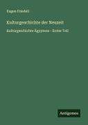 Cover-Bild zum Titel 'Kulturgeschichte der Neuzeit' von 'Eugen Friedell'