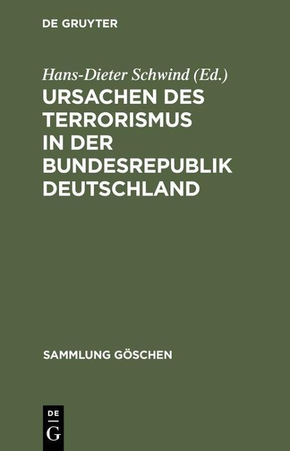 Ursachen des Terrorismus in der Bundesrepublik Deutschland - 