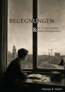 Cover-Bild zum Titel 'Begegnungen' von 'Dietmar K. Nickel'