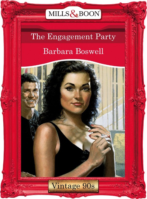 The Engagement Party (Mills & Boon Vintage Desire) - Barbara Boswell