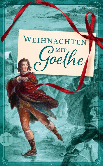 Weihnachten mit Goethe - Johann Wolfgang Goethe