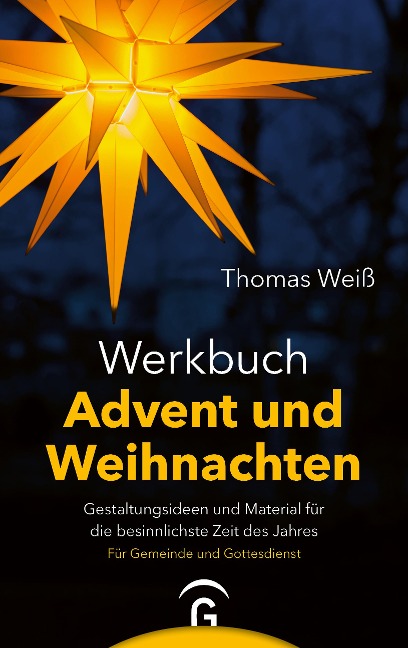 Werkbuch Advent und Weihnachten - Thomas Weiß