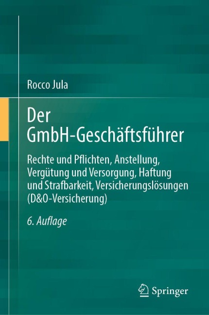 Der GmbH-Geschäftsführer - Rocco Jula