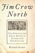 Cover-Bild zum Titel 'Jim Crow North' von 'Richard Archer'