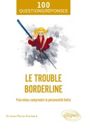 Cover-Bild zum Titel 'Le trouble borderline' von 'Jean-Pierre Guichard'